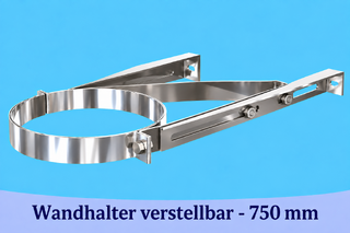 Edelstahlschornstein Wandhalter verstellbar - 750 mm